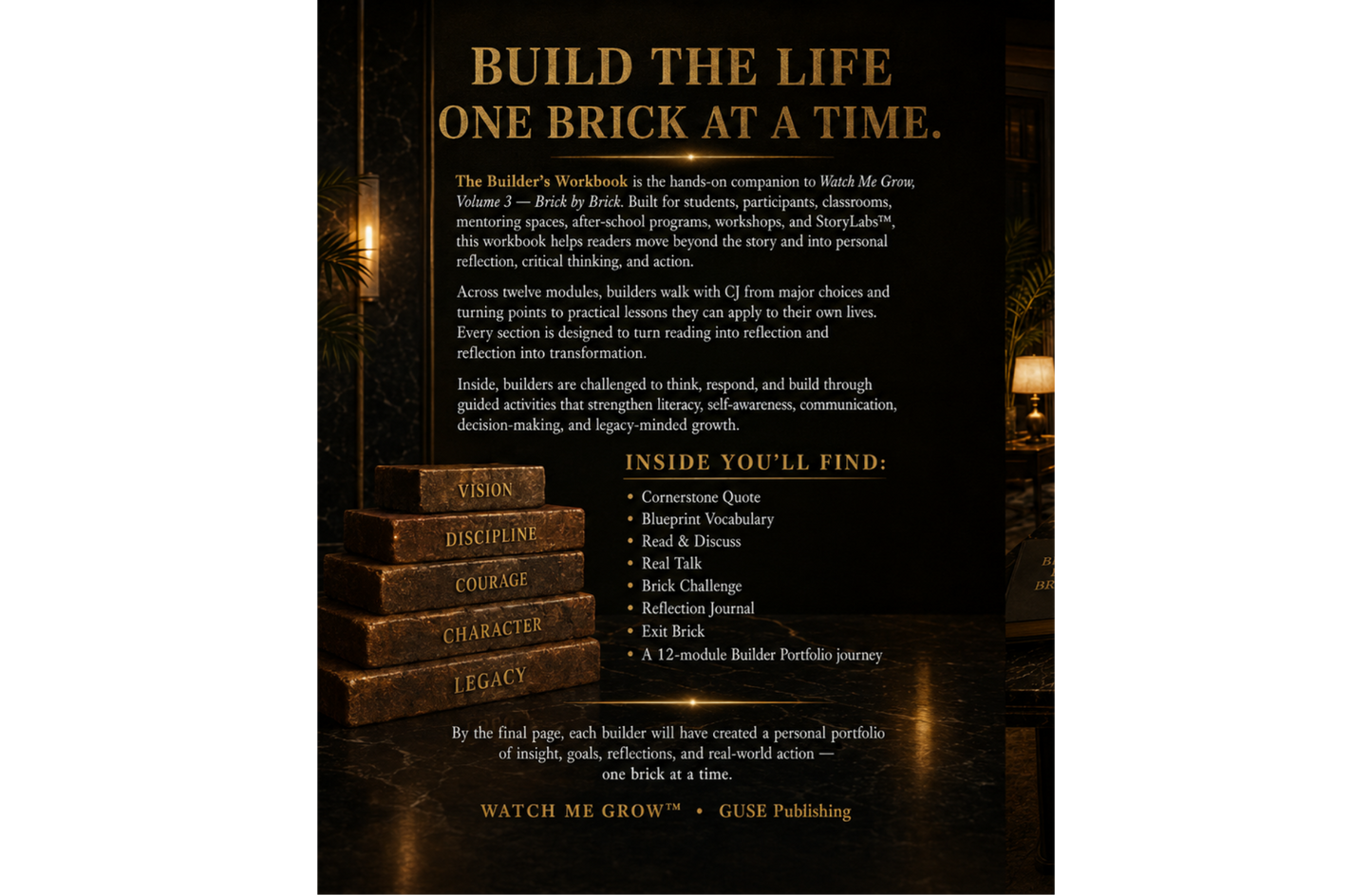 Watch Me Grow BRICK BY BRICK: Builder's Workbook