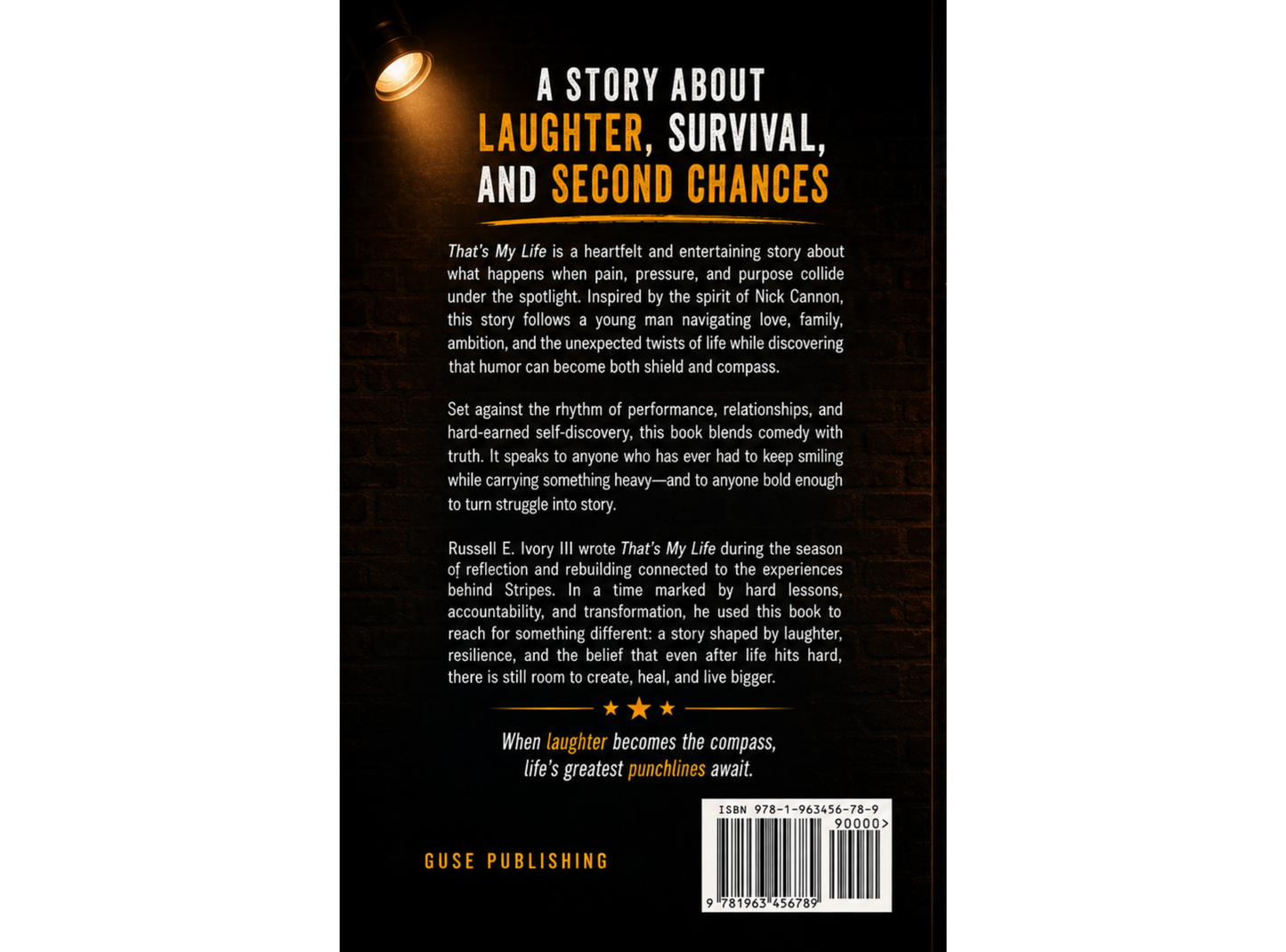THAT'S MY LIFE A Story Inspired by Nick Cannon